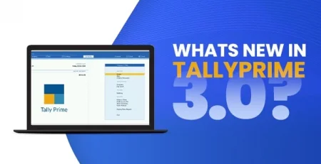 What’s New In TallyPrime 3.0